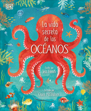 La Vida Secreta De Los Oceanos