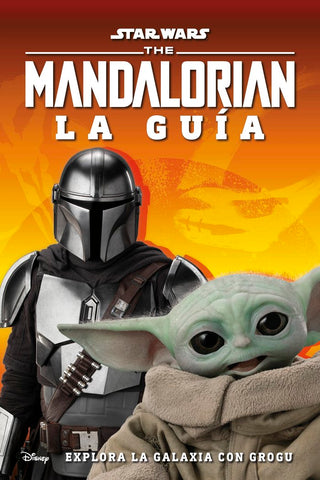 Star Wars The Mandalorian La Guia