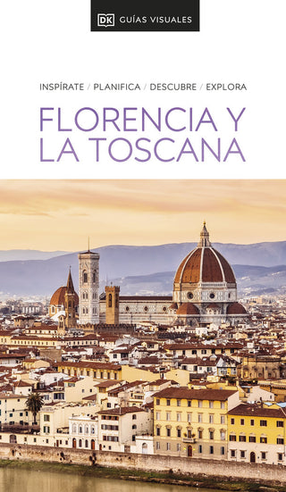 Guia Visual Florencia Y La Toscana (Guias Visuales)