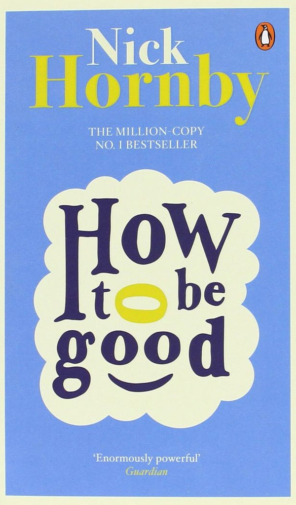 How To Be Good