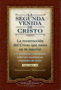 Segunda Venida De Cristo, La (Vol. Ii)