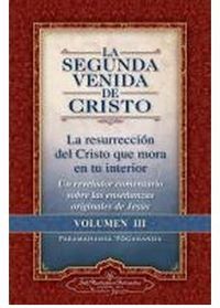 Segunda Venida De Cristo, La (Vol. Iii)