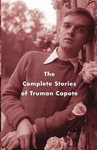 Capote. Complete Stories