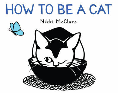 How To Be A Cat