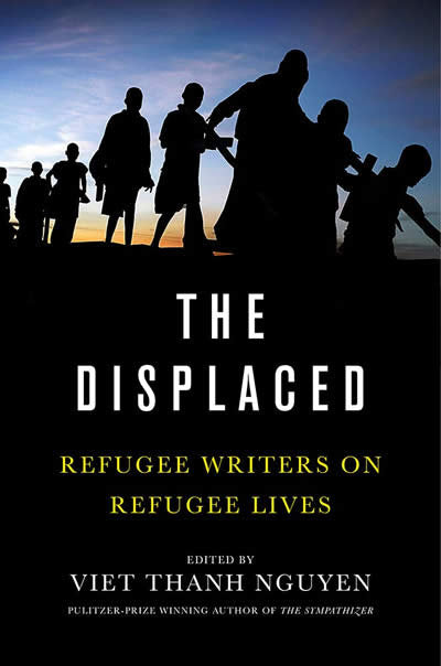 The Displaced Refugee Writers On Refugee Lives