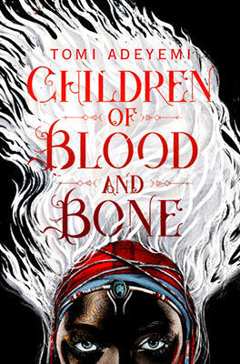 Children Of Blood And Bone Book 1