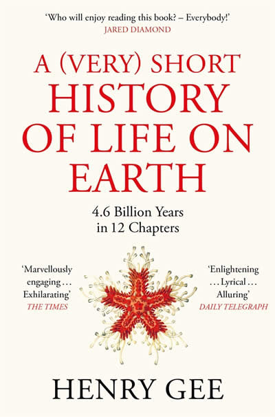 A Very Short History Of Life On Earth