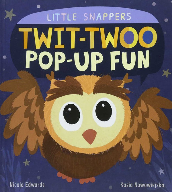 Twit Twoo Pop Up Fun Little Snappers