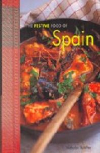 The Festive Food Of Spain