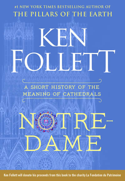 Notre-Dame : A Short History Of The Meaning Of Cathedrals