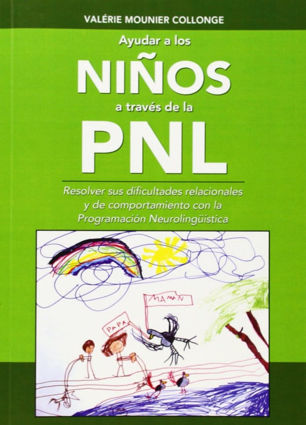 Ayudar A Los Niños Atraves De La Pnl