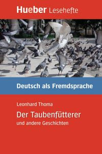 Leseh.B1 Der Taubenfütterer. Libro