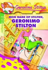 Mein Name Ist Stilton Geronimo Stilton