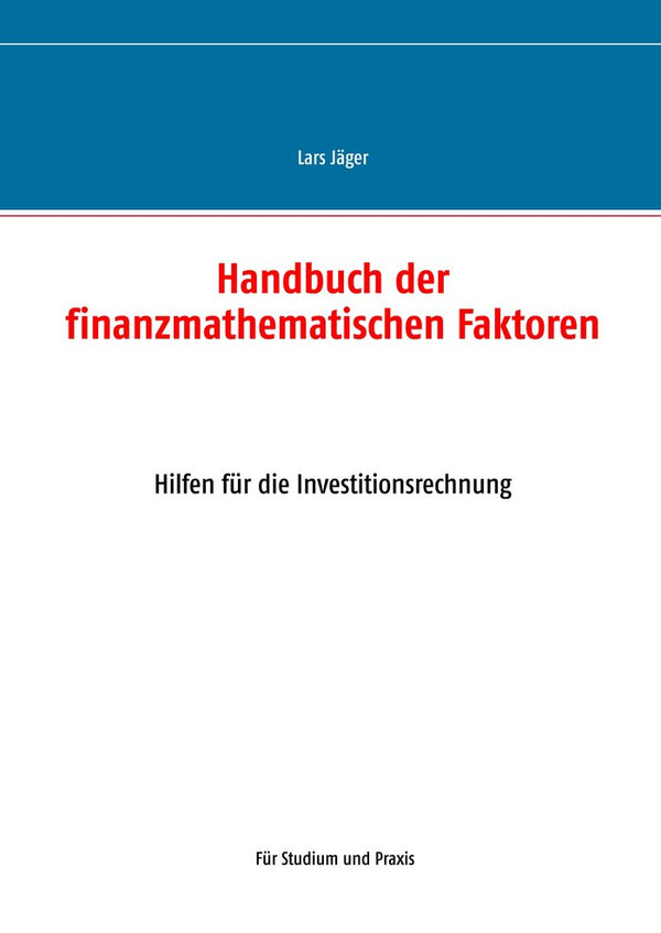 Handbuch Der Finanzmathematischen Faktoren