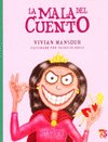 Mala Del Cuento, La