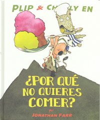 Por Que No Quieres Comer