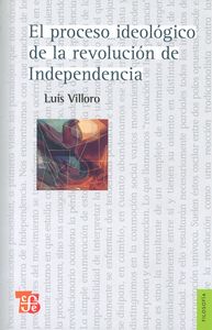Proceso Ideologico De La Revolucion De Independencia