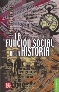 La Funcion Social De La Historia