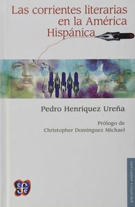Corrientes Literarias En La America Hispanica, Las
