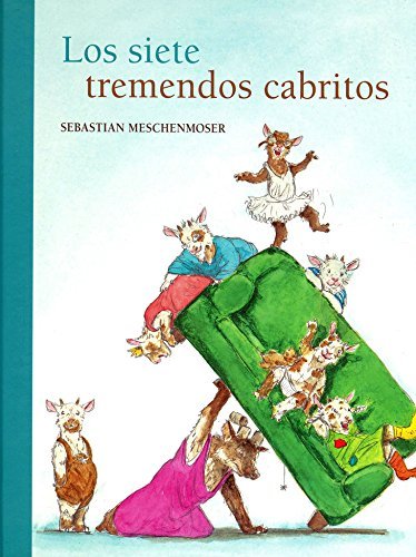 Los Siete Tremendos Cabritillos