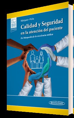 Calidad Y Seguridad En La Atencion Del Paciente (+E-Book)