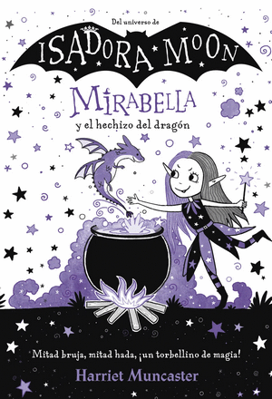 Mirabella Y El Hechizo Del Dragón