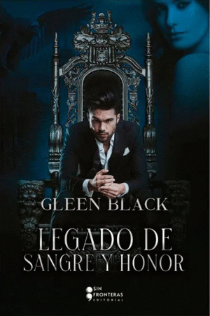 Legado De Sangre Y Honor