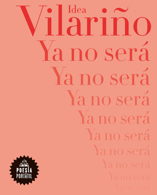 Ya no será (Poesía Portatil)