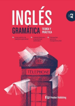 Ingles Gramatica Teoria Y Practica A2