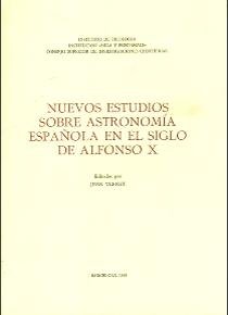 Nuevos Estudios Sobre Astronomía Española En El Siglo De Alfonso X