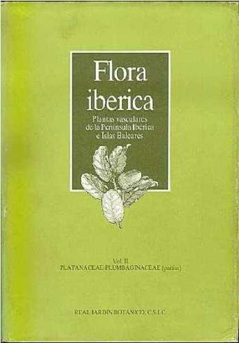 Flora Ibérica. Vol. Ii. Platanaceae-Plumbaginaceae (Partim)