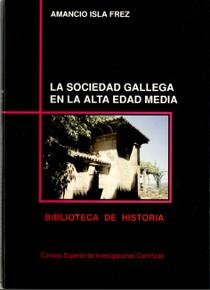 La Sociedad Gallega En La Alta Edad Media