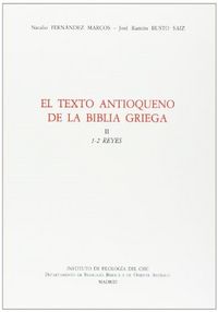 El Texto Antioqueno De La Biblia Griega (Vol.2)