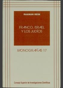 Franco, Israel Y Los Judíos