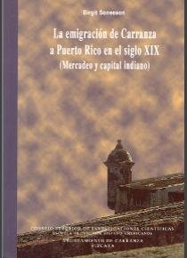 La Emigración De Carranza A Puerto Rico En El Siglo Xix