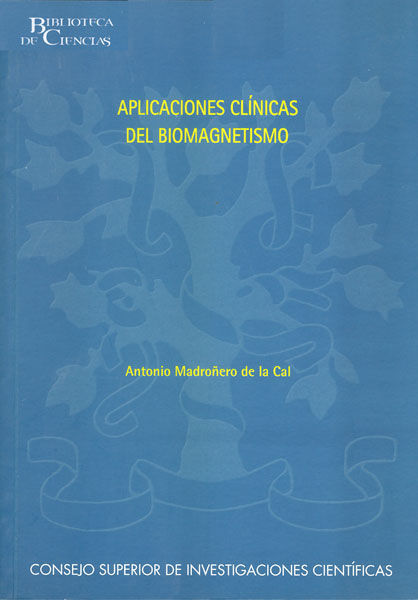 Aplicaciones Clínicas Del Biomagnetismo