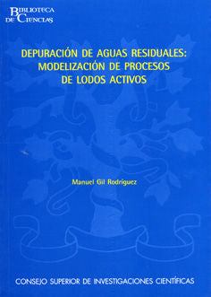 Depuración De Aguas Residuales : Modelización De Procesos De Lodos Activos