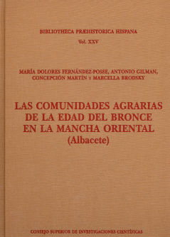 Las Comunidades Agrarias De La Edad Del Bronce En La Mancha Oriental (Albacete)