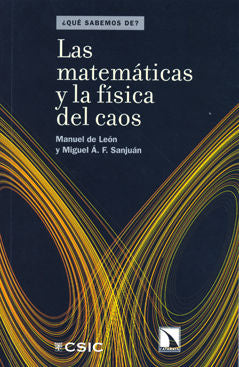 Las Matemáticas Y La Física Del Caos