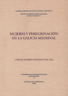 Mujeres Y Peregrinación En La Galicia Medieval