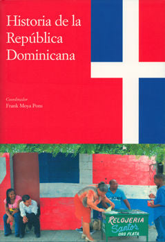 Historia De La República Dominicana