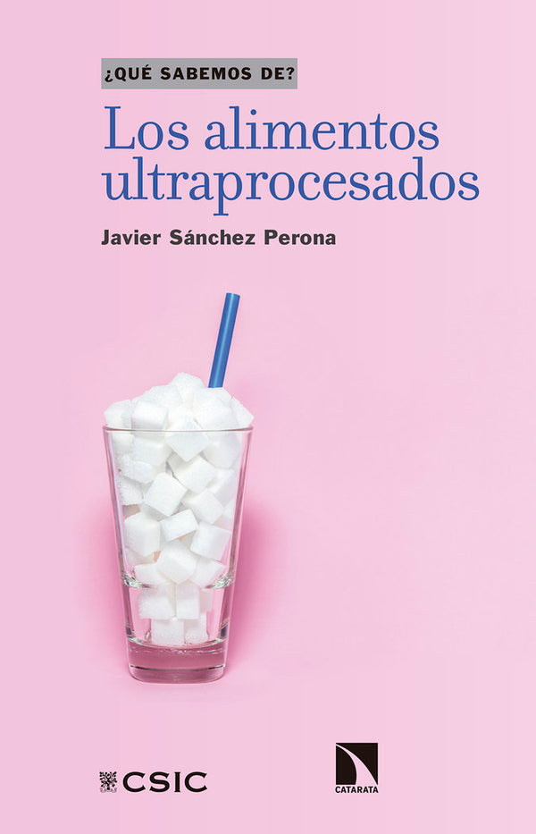 Los Alimentos Ultraprocesados