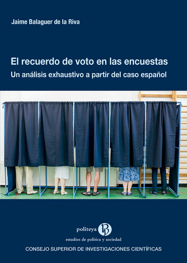 El Recuerdo De Voto En Las Encuestas : Un Analisis Exhausti