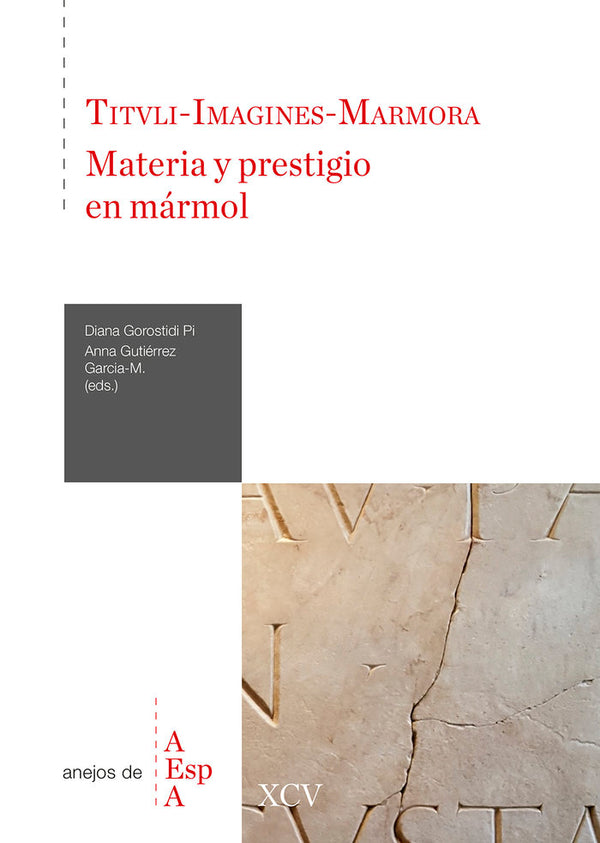 Tituli Imagines Marmora Materia Y Prestigio En Marmol : Ho