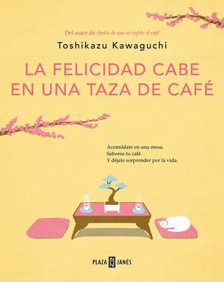 La Felicidad Cabe En Una Taza De Cafe Antes De Que Se Enfrie