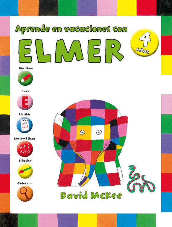 Aprende En Vacaciones Con Elmer (Elmer. Cuadernos De Vacaciones 4 Años)