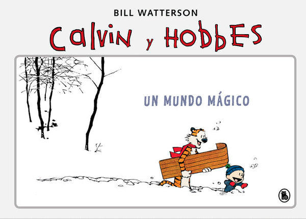 Un Mundo Mágico (Súper Calvin Y Hobbes 4)