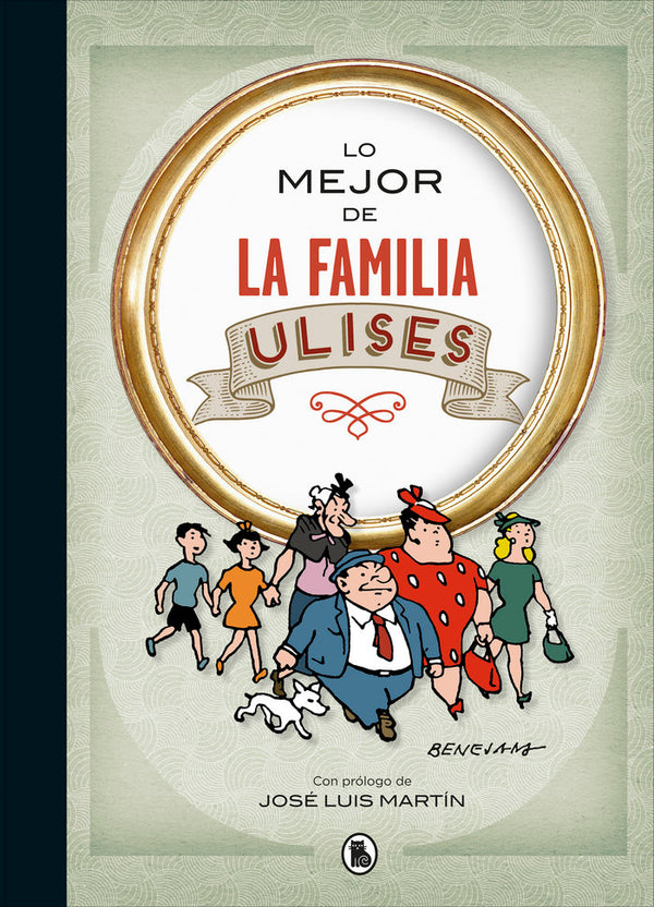 Lo Mejor De La Familia Ulises (Lo Mejor De...)