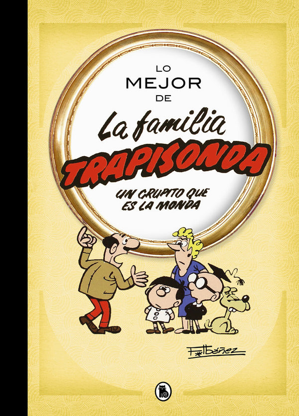 Lo Mejor De La Familia Trapisonda