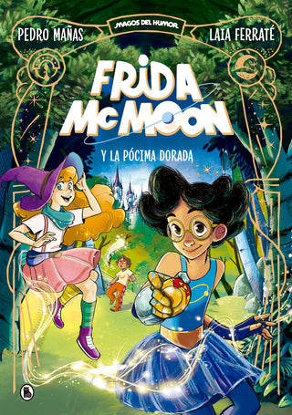 Frida Mcmoon Y La Pocima Dorada